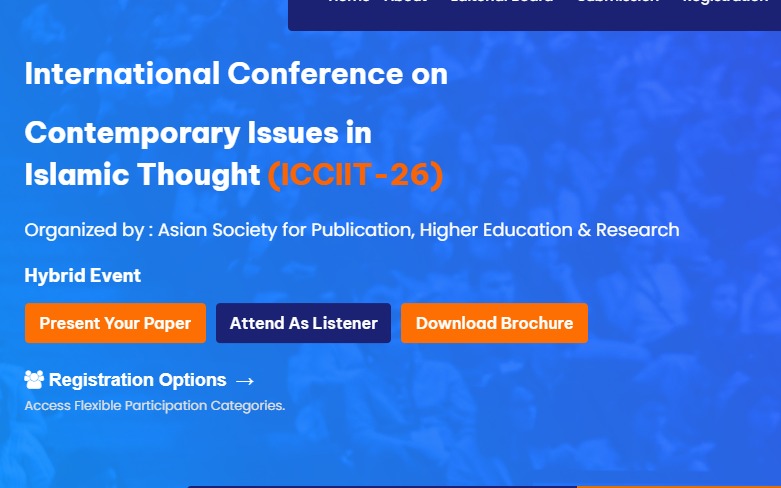 International Conference on Contemporary Issues in Islamic Thought (ICCIIT- 26)
