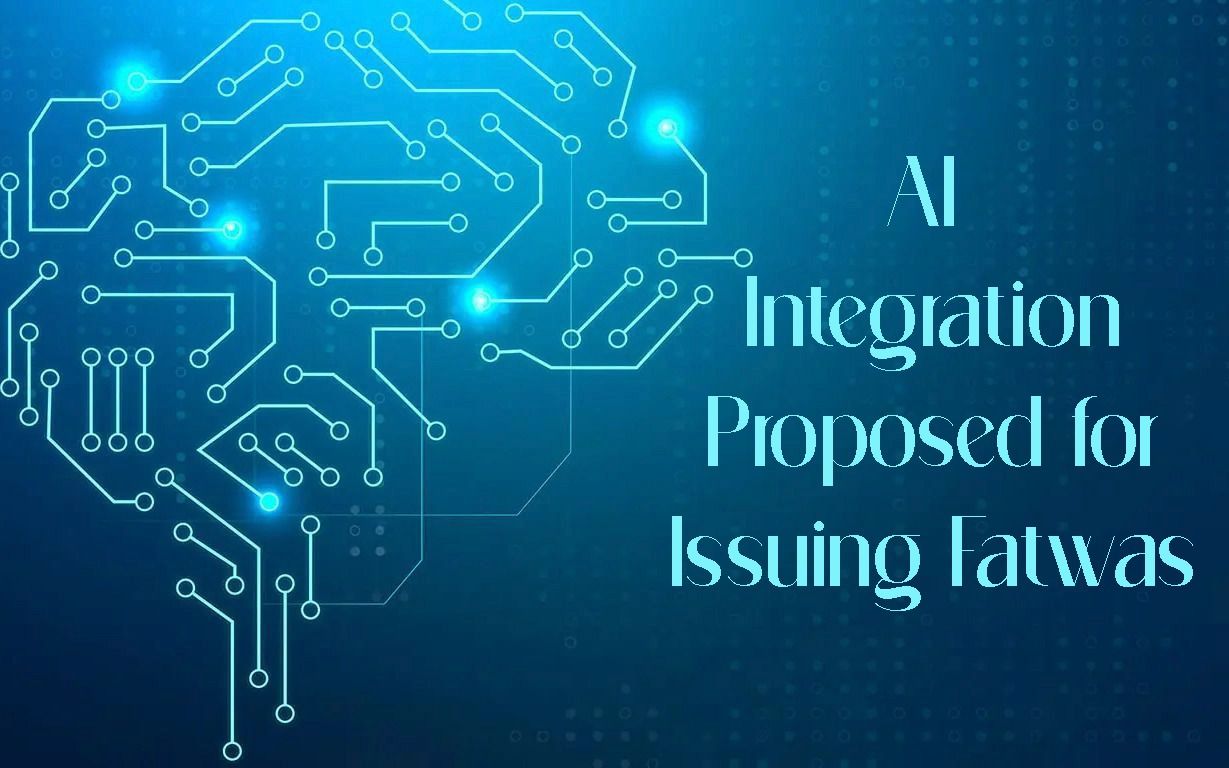 AI Integration Proposed for Issuing Fatwas